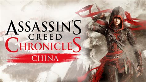 Assassin S Creed Chronicles China