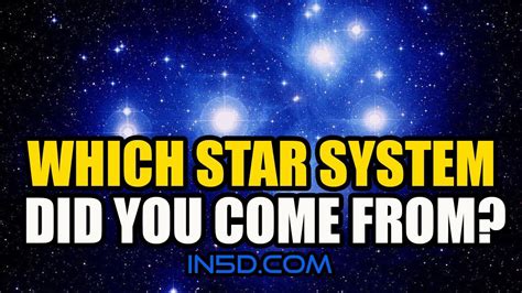 Starseeds Which Star System Did You Originate From Starseed