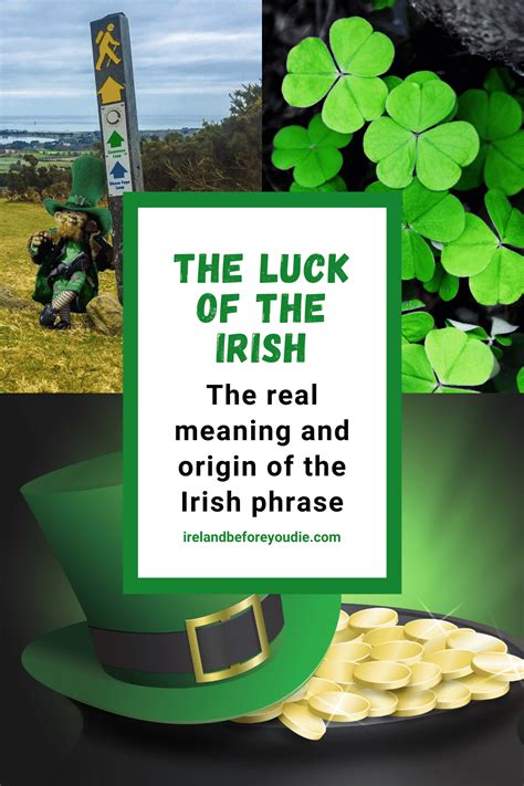 The Luck Of The Irish The Real Meaning And Origin