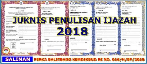 Download Juknis Penulisah Ijazah 2018 Paket A Sdlb Sd Smp Smplb