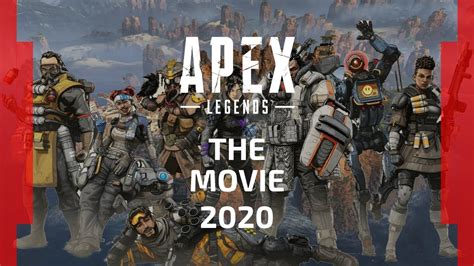 Apex Legends The Movie 2020 All Trailers Youtube