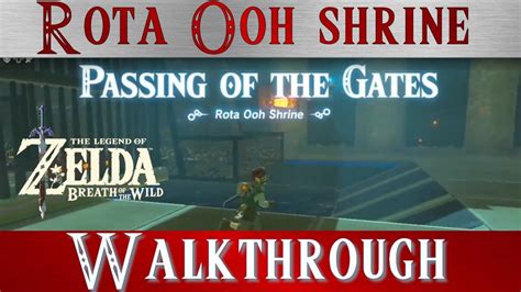 Zelda Breath Of The Wild Shrine Walkthrough Passing Of The Gates