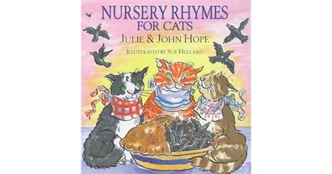Nursery Rhymes For Cats By Julie Hope