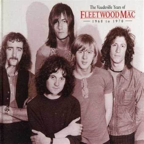 Willie Said Fleetwood Mac The Vaudeville Years Of Fleetwood Mac