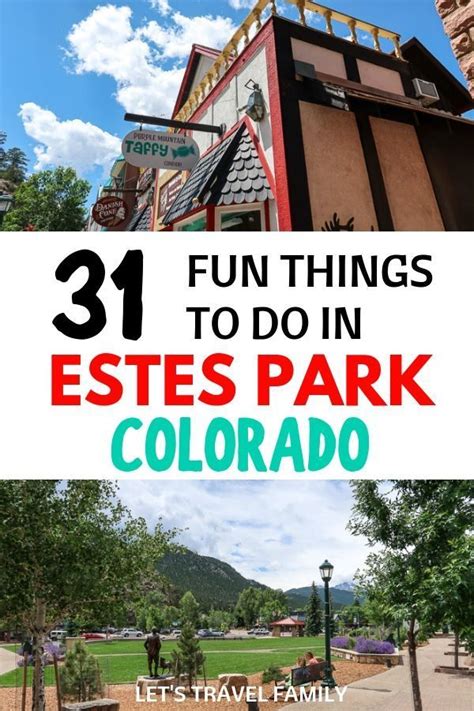 31 Exciting Things To Do In Estes Park Colorado Estes Park Colorado