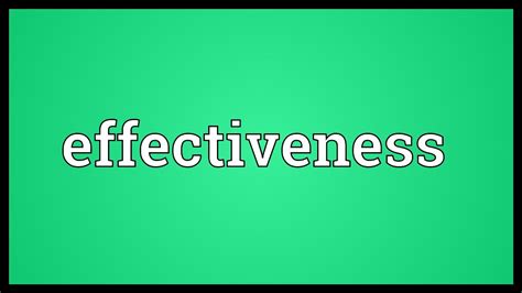 Effectiveness Meaning Youtube