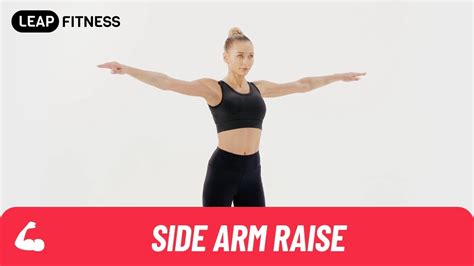 How To Do：side Arm Raise Youtube