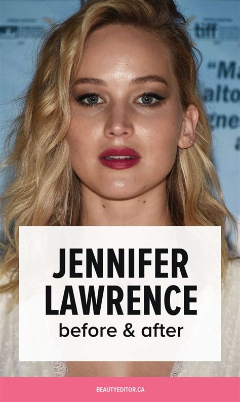 Jennifer Lawrence Before And After Jennifer Lawrence Jennifer Lawrence