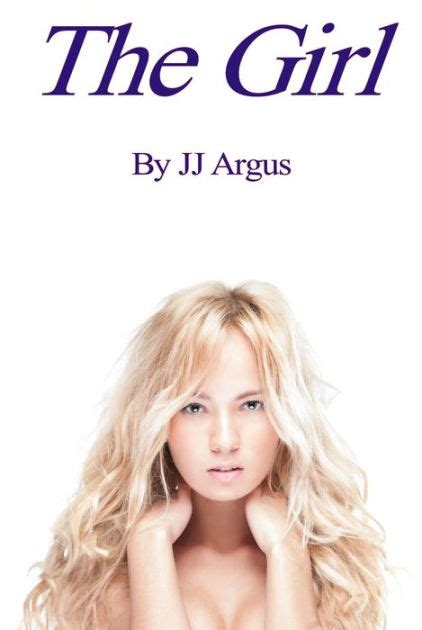 The Girl By Jj Argus Ebook Barnes And Noble®