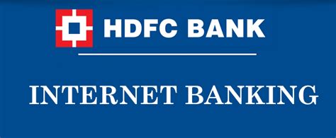 Hdfc Net Banking An Expert Guide For Internet Banking