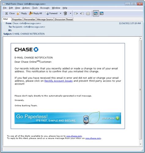 However, the period and aggregate amount of the deposit should not undergo any change. Information Security: Phishing Email: Chase Email Change ...