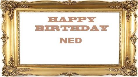 Ned Birthday Postcards And Postales Happy Birthday Youtube