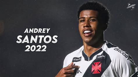 Andrey Santos 2022 23 Amazing Skills Tackles Assists Goals Only