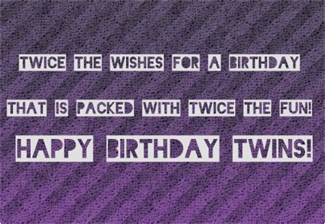 Happy Birthday For Twins Quotes Birthdaybuzz