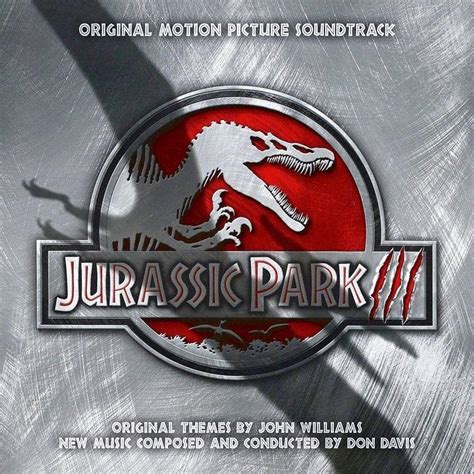 Various Artists Jurassic Park Iii Original Motion Picture Soundtrack Lyrics And Tracklist