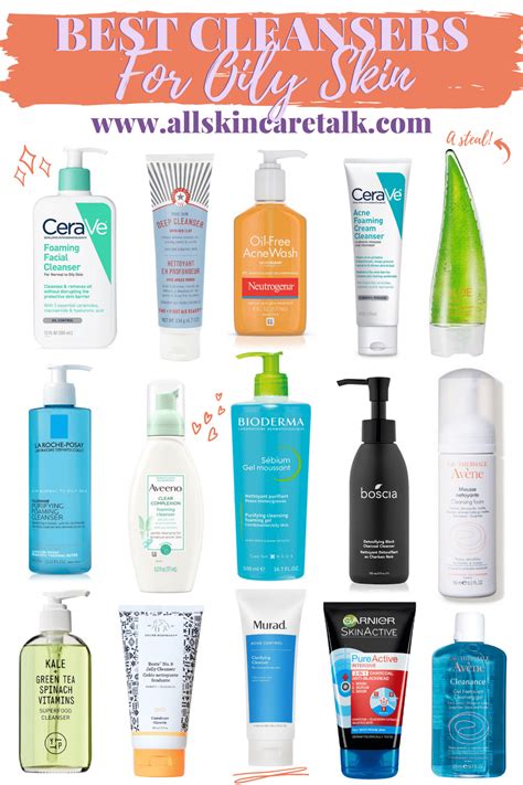 Best Cleansers For Oily Skin Youll Love
