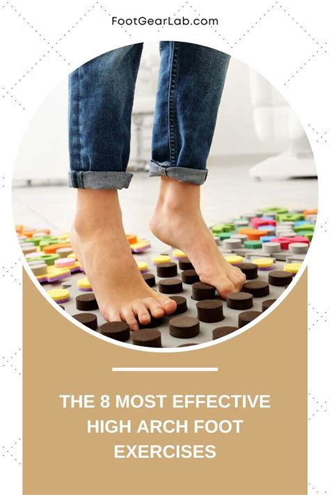 The 8 Most Effective High Arch Foot Exercises Artofit