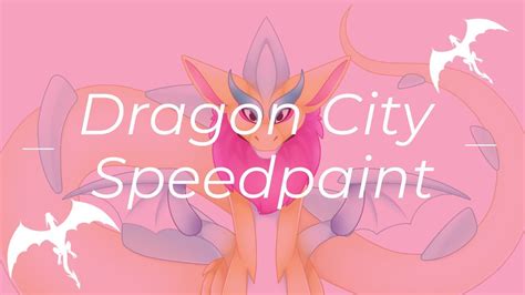 Dragon City Speedpaint 1 Dragão Bons Ventos Youtube