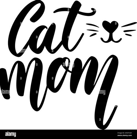 Cat Mom Lettering Phrase On White Background Design Element For