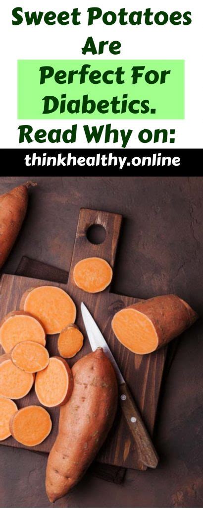 Purple or white sweet potatoes may be better for you than the more common orange this information can help you enjoy them without worry. Sweet Potatoes Are Perfect For Diabetics | Sweet potato ...