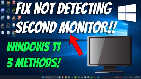 how to fix windows 11 not detecting second monitor 2023 youtube