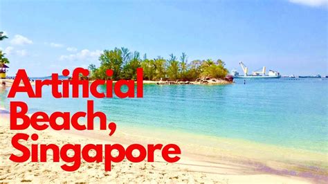 Best Beach In Singapore Man Made Beach Siloso Beach Youtube