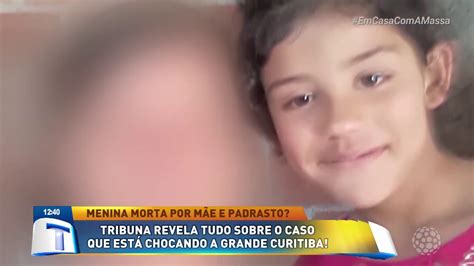 Menina de 7 anos chega morta ao hospital mãe e padrasto são suspeitos