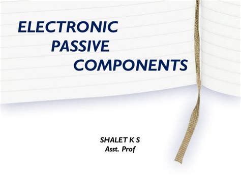 Electronic Passive Components