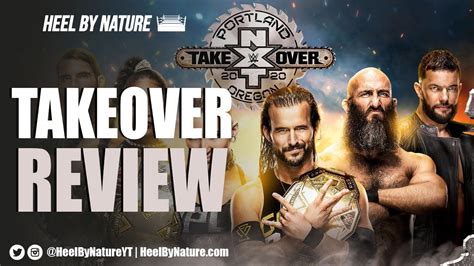 Nxt Takeover Portland Review Recap Results Youtube