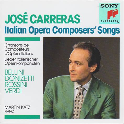 José Carreras Italian Opera Composers Songs 1990 Cd Discogs