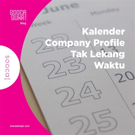 Menarik And Efektif Kalender Company Profile Tak Lekang Waktu