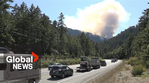 Bc Wildfires Highway 4 On Vancouver Island Shut Down By Fire East Of Port Alberni Youtube