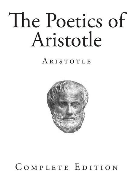 The Poetics Of Aristotle By Aristotle Paperback Barnes And Noble