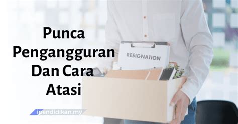 Antara faktor yang mempengaruhi kadar pengangguran di malaysia taraf hidup penduduk di dalam sesebuah negara dapat diukur berdasarkan kepada pendapatan per kapita. Punca Wujudnya Pengangguran Dan Cara Mengatasi Di Malaysia