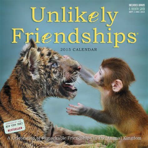 Unlikely Friendships 2015 Wall Calendar Deals