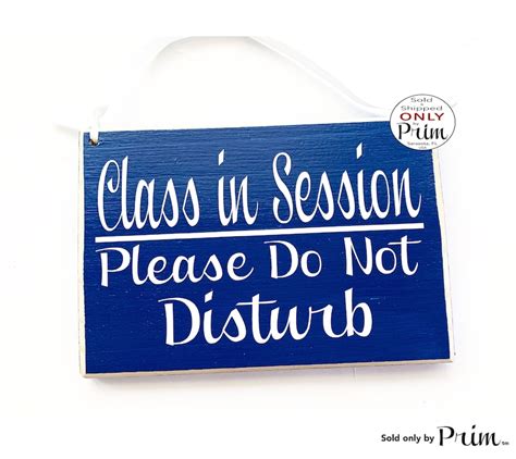 8x6 Class In Session Please Do Not Disturb Custom Wood Sign Etsy