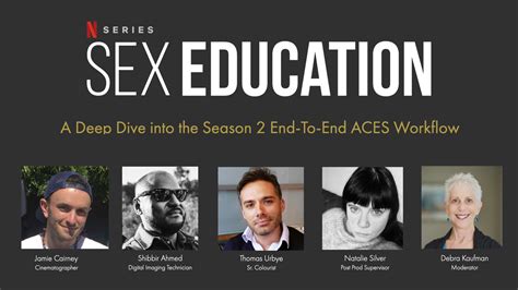 Sex Education Season 2 A Deep Dive Into The End To End Aces Workflow