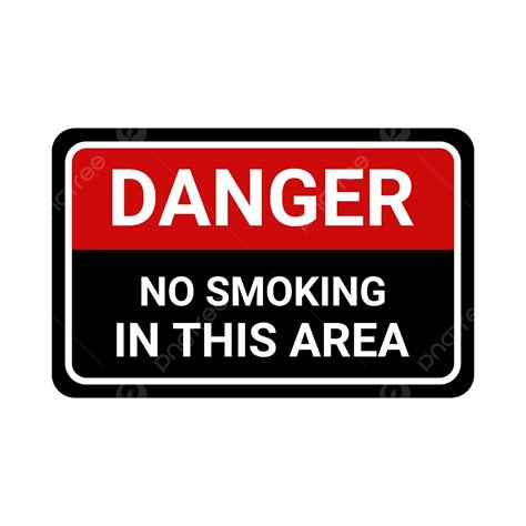 Danger No Smoking Signage Illustration Design Vector Danger No Smoking Signage Illustration