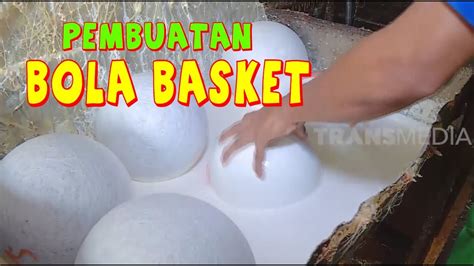 Cara membuat kek bola sepak. Begini Cara Membuat Bola Basket | SI UNYIL (10/02/20) Part ...