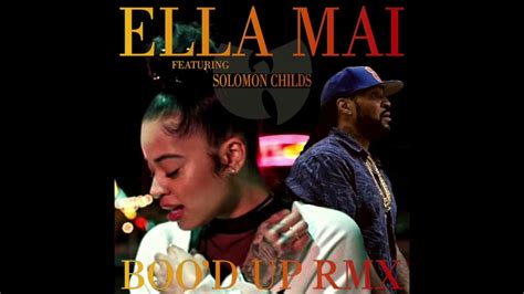 Ella Mai Bood Up Remix Feat Solomon Childs Youtube