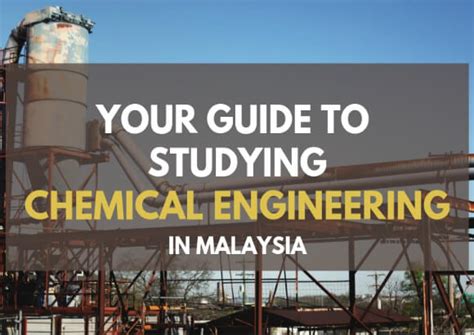 Malaysia is becoming a popular education hub in south east asia; Chemical Engineering course in Malaysia | Study Chemical ...