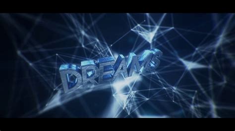 Intro Dreams Youtube