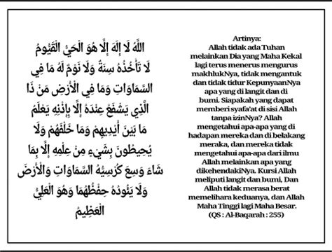Ayat ini tidak hanya sekedar dibacakan tatkala ada gangguan seperti mengusir syaithan dari orang yang kerasukan ataupun hal. Bacaan Ayat Kursi Arab - Rajiman