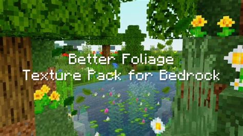 Better Foliage Texture Pack For Bedrock Updated Youtube