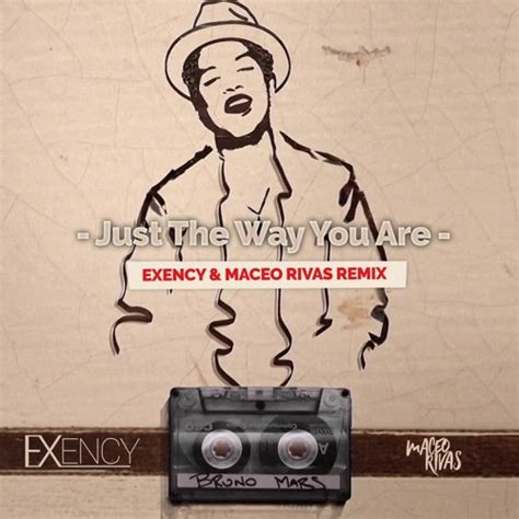 stream bruno mars just the way you are exency and maceo rivas remix by exency listen online