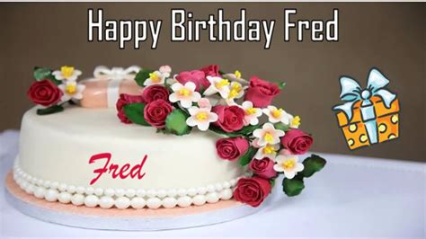 Happy Birthday Fred Image Wishes Youtube