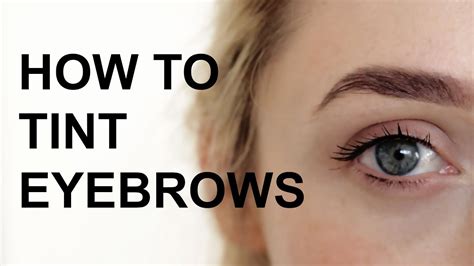 How To Tint Eyebrows At Home Youtube