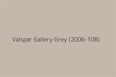 Valspar Gallery Grey 2006 10b Color Hex Code