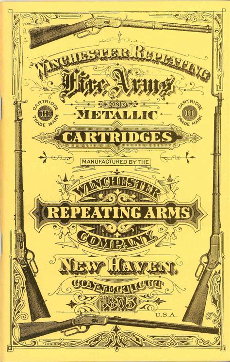 Winchesters Repeating Fire Arms 1873 Catalog Metallic Cartridges