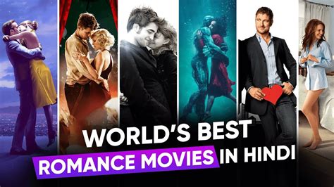 Worlds Best Top 10 Hollywood Love Story Movies Best Romance Movies